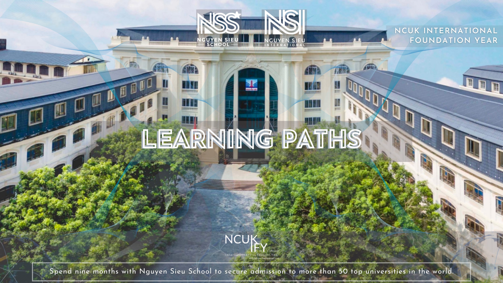 Learning Paths of the NCUK International Foundation Year at Nguyen Sieu School